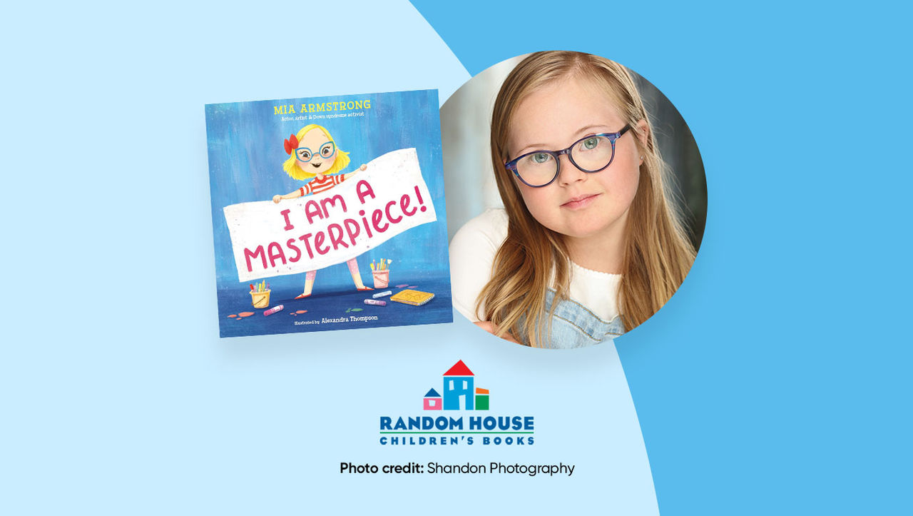 Mia Armstrong alongside book I Am a Masterpiece and logo for Random House Children's Books