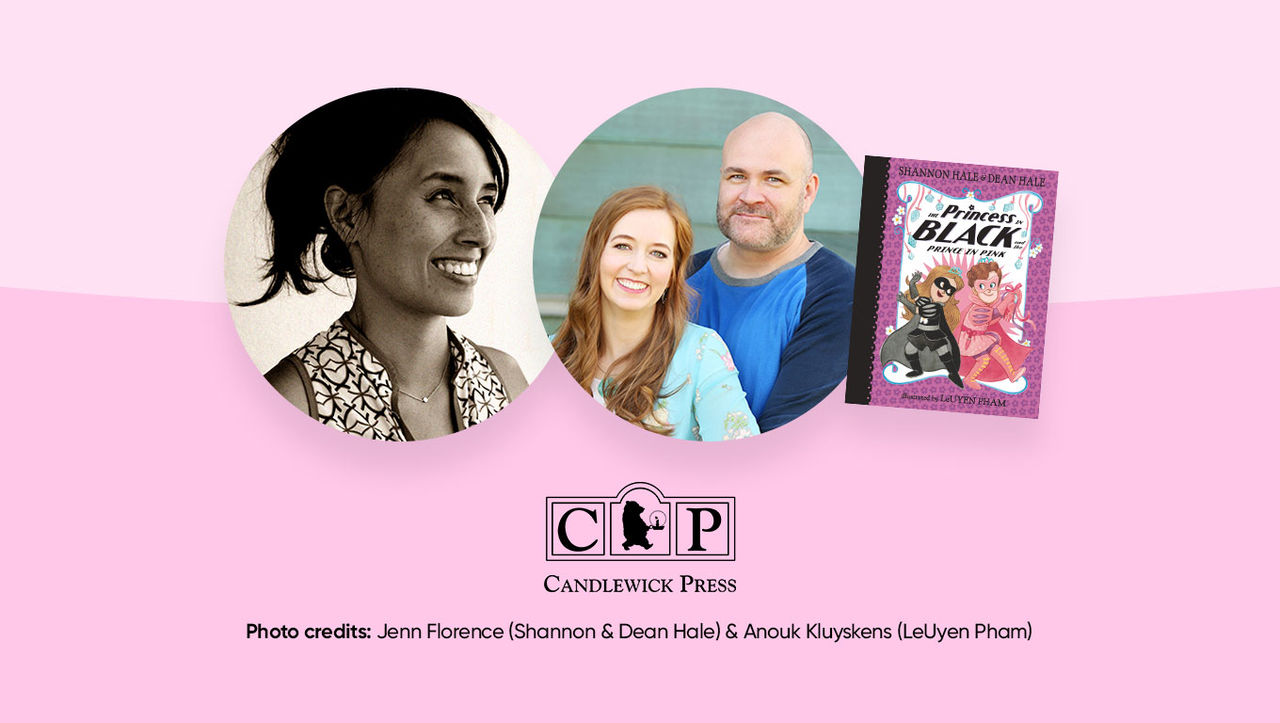 Photos of authors Shannon and Dean Hale and illustrator LeUyen Pham alongside book The Princess in Black and the Prince in Pink and logo for Candlewick Press.
